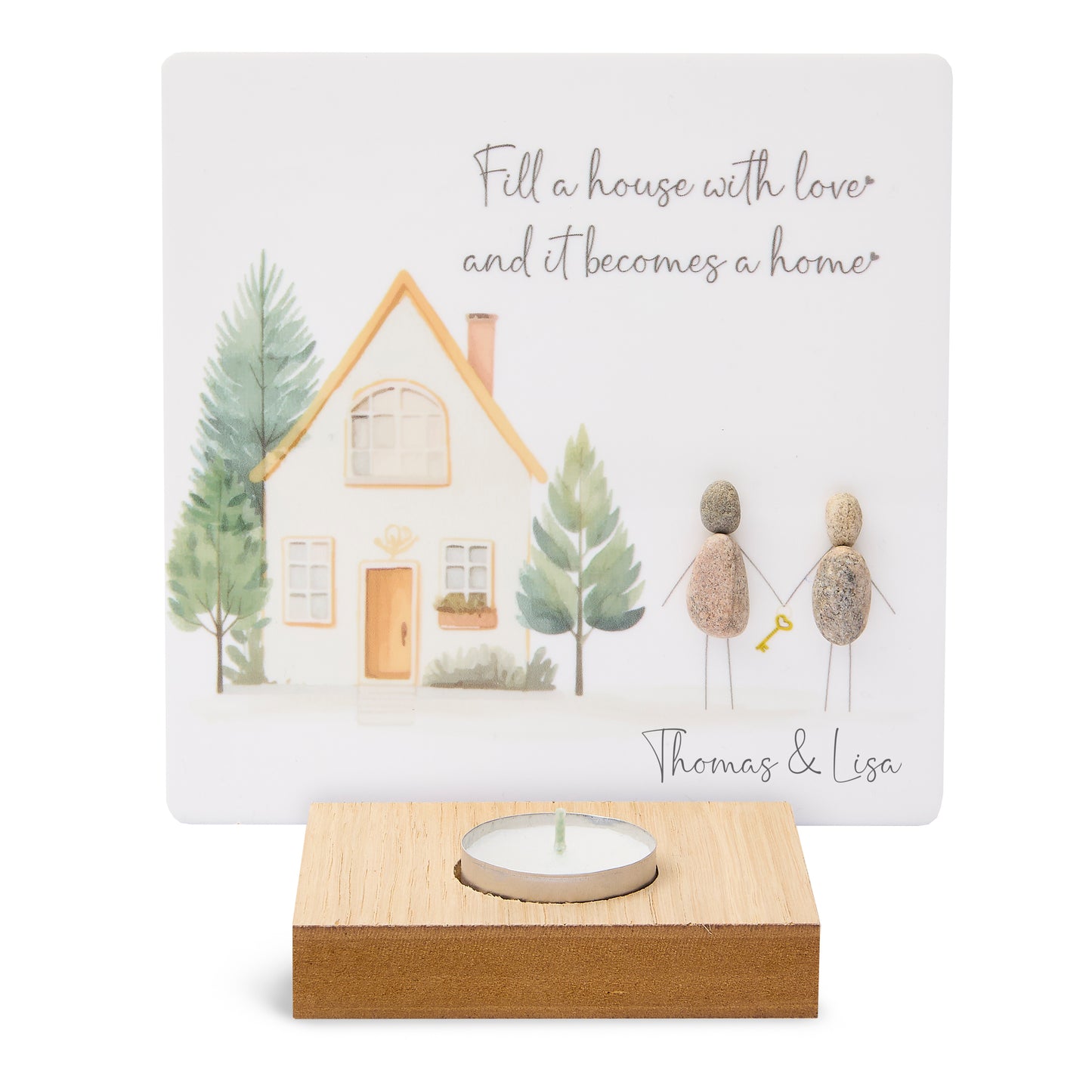 T-Lite Holder - Fill a house with love and it becomes a home