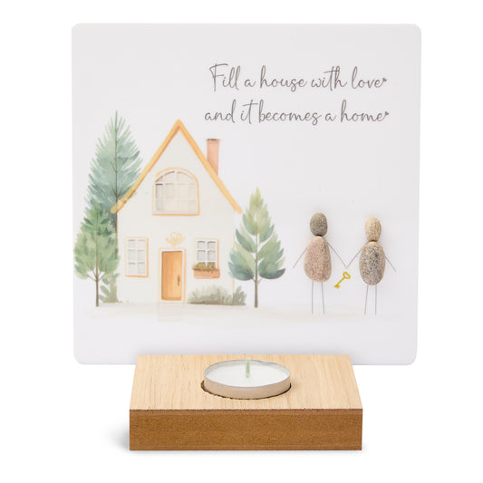 T-Lite Holder - Fill a house with love and it becomes a home