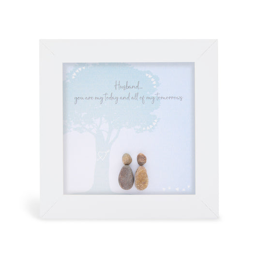Mini - Husband - You are my today and all of my tomorrows