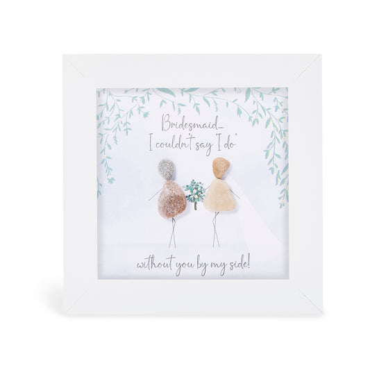Mini - Bridesmaid … I couldn't say 'I do' without you by my side