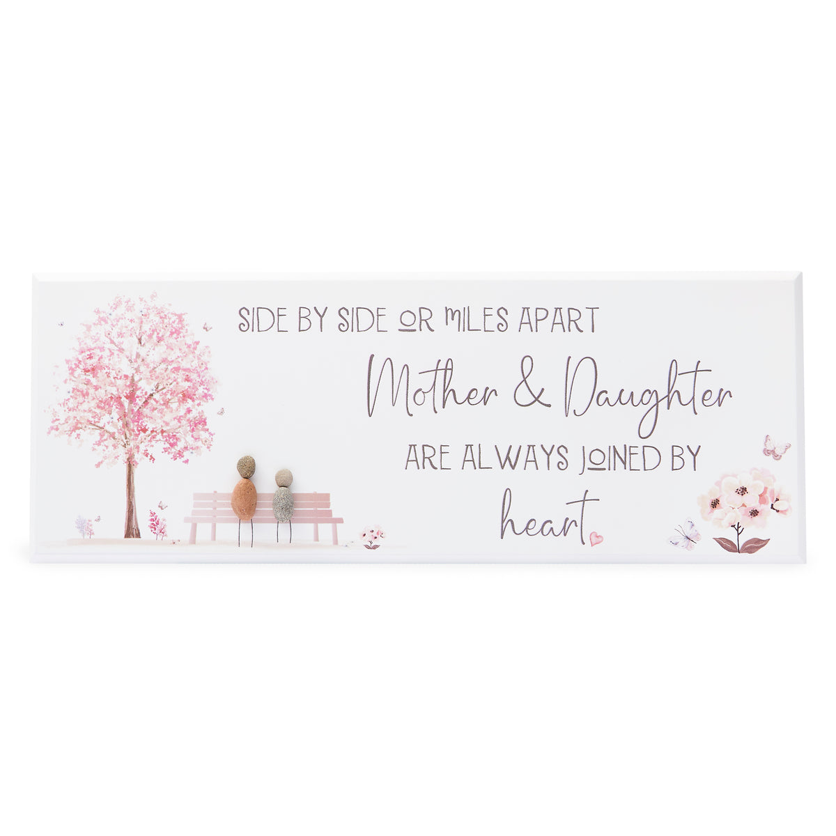 Pebble Wall Sign - Side by side or miles apart, Mother & Daughter are ...