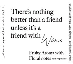 Pop Candle - There's nothing better than a friend, unless it’s a friend with wine