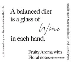 Pop Candle -  A balanced diet is a glass of wine in each hand