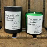 Pop Candle - Pop, Fizz, Clink, He asked, She said Yes!